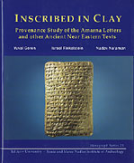 Inscribed in Clay. Provenance Study of the Amarna Tablets and other Ancient Near Eastern Texts